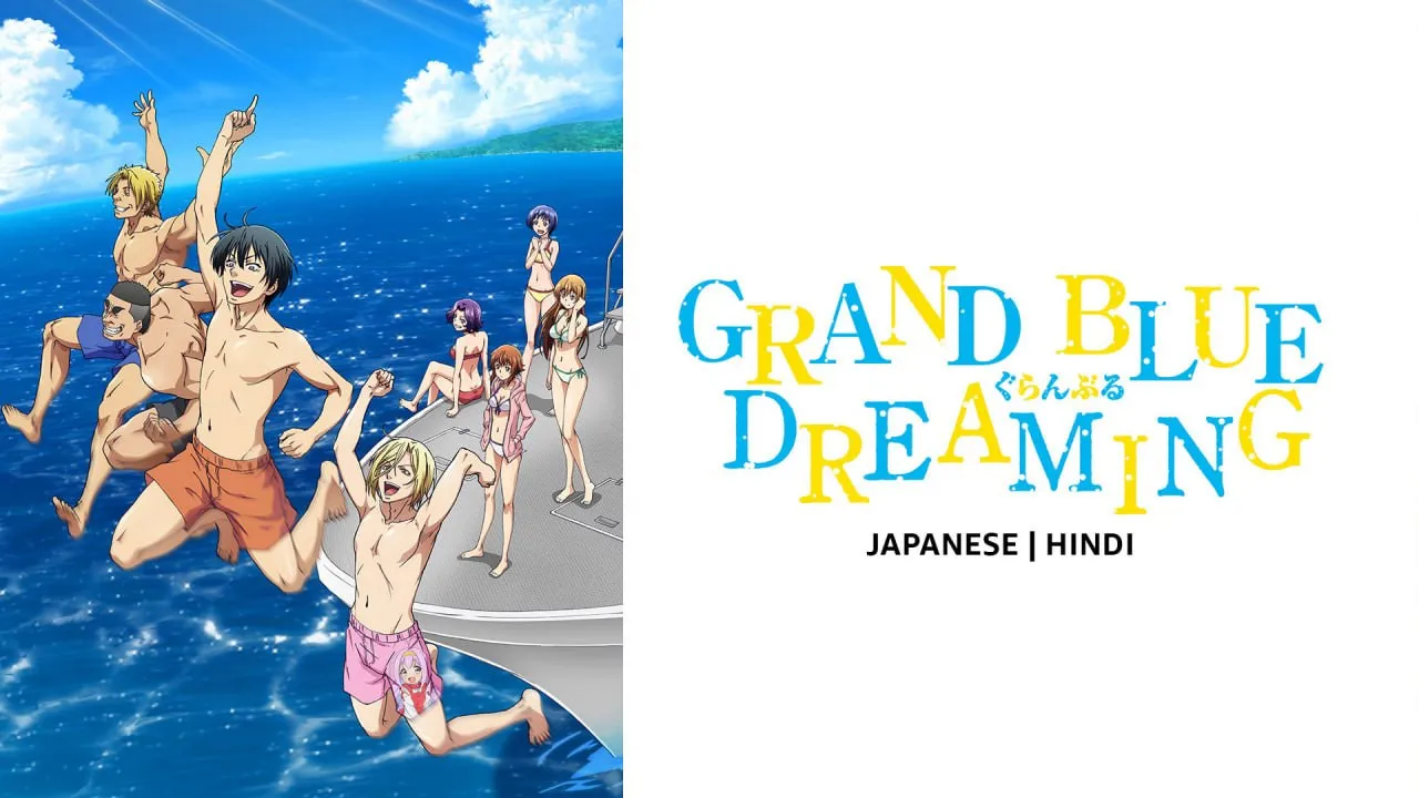 Grand Blue Dreaming Season 1 Hindi Dubbed Download - AnimeDrive