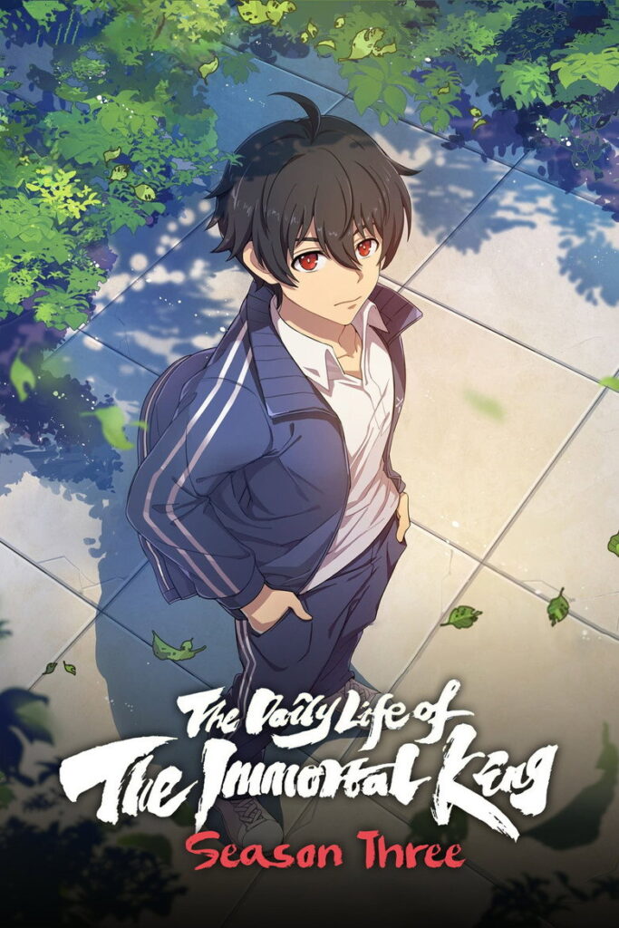 The Daily Life Of The Immortal King Season 3 Hindi Download