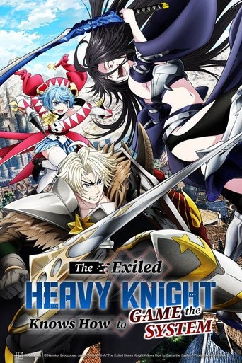 The Exiled Heavy Knight Knows How to Game the System Season 1 Hindi Download